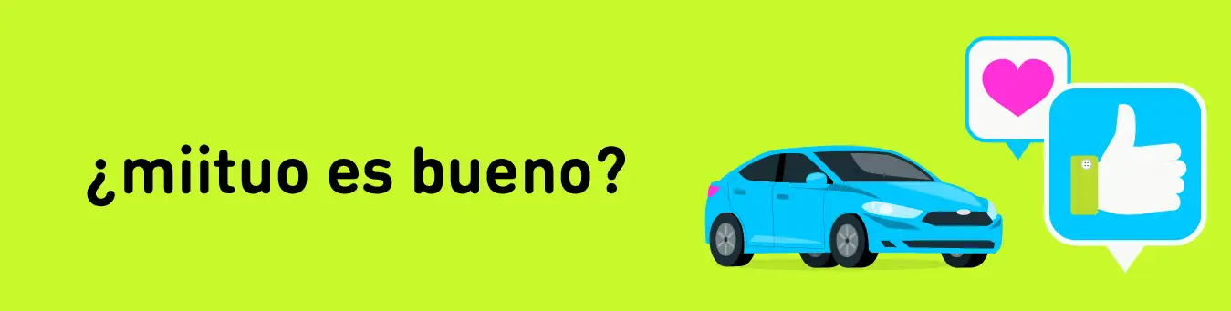¿miituo es bueno?