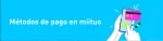 métodos de pago en miituo